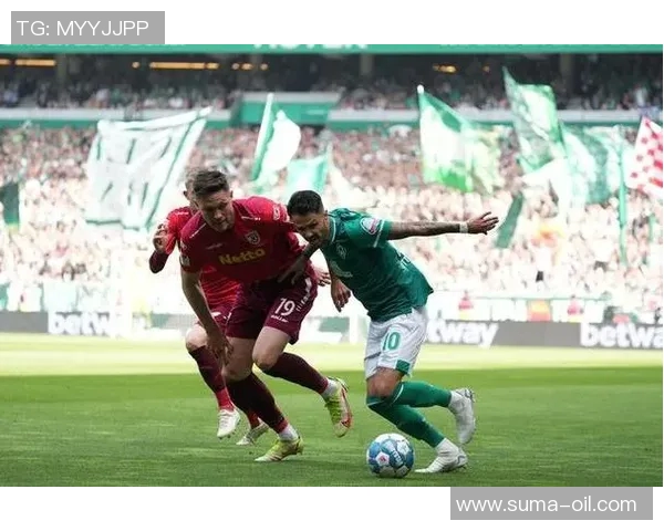 德甲激战纽伦堡迎战不莱梅双方争夺关键三分展现球队实力